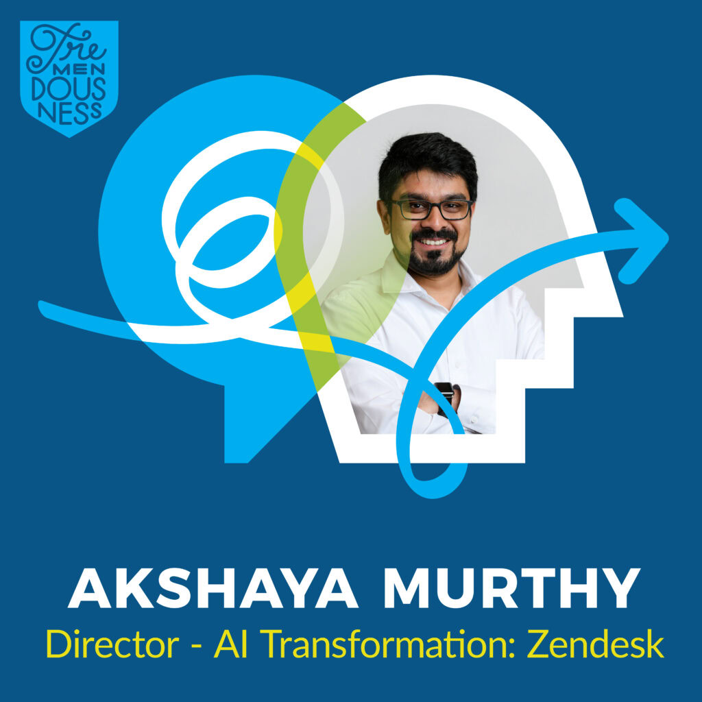 Akshaya Murthy on humanizing change at Zendesk (podcast episode #1)